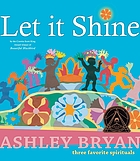 Let it shine : three favorite spirituals
