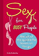 Sex for busy people