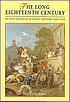 The long eighteenth century : British political... by  Frank O'Gorman 