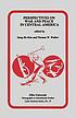 Perspectives on war and peace in Central America 著者： Sŭng-ho Kim