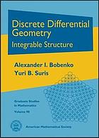 Discrete differential geometry : integrable structure