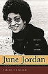 June Jordan : her life and letters von Valerie Kinloch