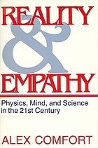 Reality and empathy : physics, mind, and science in the 21st century