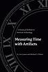 Measuring time with artifacts : a history of methods... 著者： R  Lee Lyman
