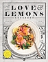 The love and lemons cookbook door Jeanine Donofrio