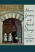 Islam, gender, & social change by  Yvonne Yazbeck Haddad 