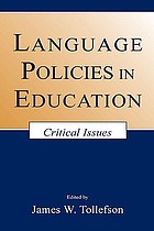 Language policies in education : critical issues
