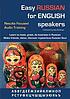 Easy Russian for English speakers by  Max Bollinger 