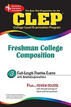 The best test preparation for the CLEP, college-level examination program : freshman college composition