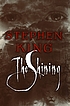 The shining by Stephen King, Schriftsteller