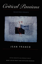 Critical passions : selected essays