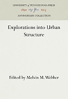 Explorations into urban structure