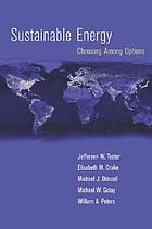 Sustainable energy : choosing among options
