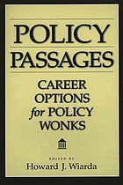 Policy passages : career choices for policy wonks