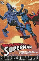 Superman. 1, Camelot falls