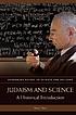 Judaism and science : a historical introduction by  Noah J Efron 