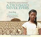 A thousand never evers