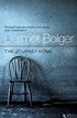 The journey home por Dermot Bolger