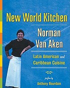 New World cuisine : Latin American and Caribbean cuisine