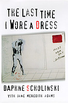 The last time I wore a dress