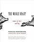 The whole beast : [Nose to tail eating] von Fergus Henderson