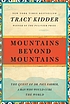 Mountains beyond mountains por Tracy Kidder