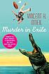 Murder in exile 著者：  Vincent H O'Neil 