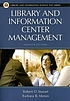 Library and information center management von Robert D Stueart