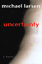 Uncertainty : a novel