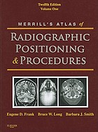 Merrill's atlas of radiographic positioning & procedures.
