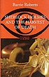 Sherlock Holmes and the harvest of death : a narrative... 著者： Barrie Roberts