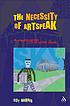 The necessity of artspeak : the language of the... von Roy Harris