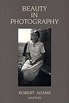 Beauty in photography : essays in defense of traditional values
