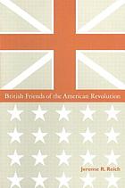 British friends of the American Revolution