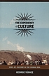 The expediency of culture : uses of culture in... by  George Yúdice 