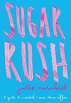 Sugar rush