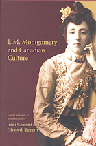 L.M. Montgomery and Canadian culture
