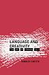 Language and creativity : the art of common talk