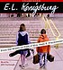 From the mixed-up files of Mrs. Basil E. Frankweiler 著者： E  L Konigsburg
