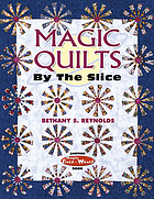 Magic quilts by the slice