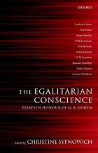 The egalitarian conscience : essays in honour of G.A. Cohen