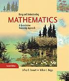Using and understanding mathematics : a quantitative reasoning approach