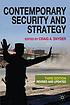 Contemporary security and strategy by Craig A Snyder