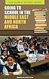 Going to school in the Middle East and North Africa von Kwabena Dei Ofori-Attah