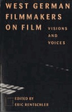 West German filmmakers on film : visions and voices