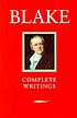The complete writings of William Blake; with variant readings,