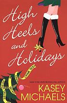 High heels and holidays