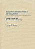 The psychodynamics of culture : Abram Kardiner... por William C Manson