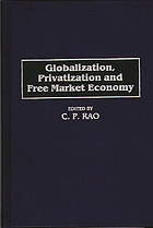 Globalization, privatization and free market economy