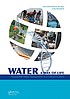 Water, a way of life : sustainable water management... 著者： Lida Schelwald-van der Kley